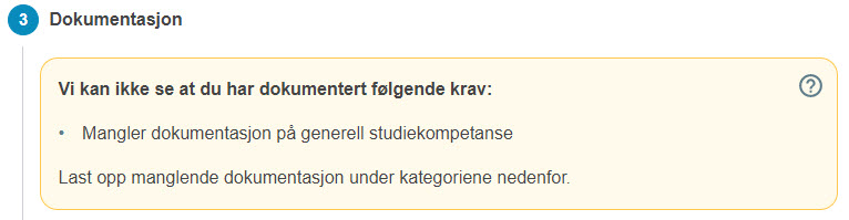 Skjermbilde fra EVUweb: Detalj av dokumentasjonsteget som viser informasjon om en mangel som saksbehandleren har registrert på søknaden