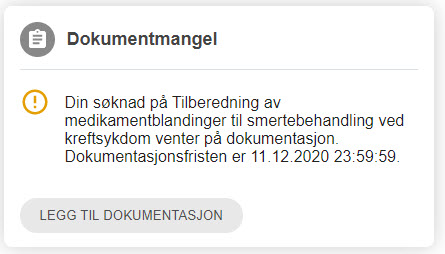 Varsel om manglende dokumentasjon. Viser navn på kurset, ettersendingsfrist og knapp for overgang til dokumentasjonssteget i påmeldingssekvensen