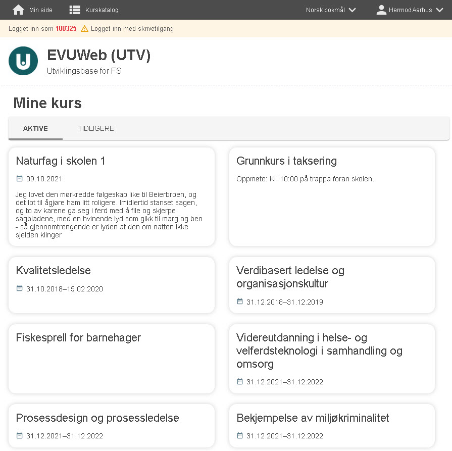 Skjermbilde fra EVUweb som viser siden Mine kurs med Aktive kurs