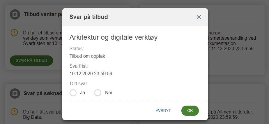 Popup for å svare på tilbud. Viser navn på kurset, status for søknaden, svarfrist og radioknapepr for ja og nei.
