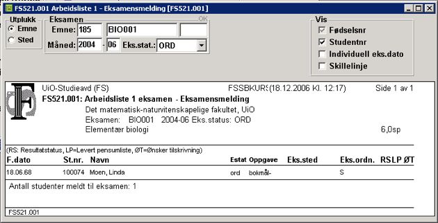 Rapport med enkel output (FS521.001 Arbeidsliste 1 - Eksamensmelding)